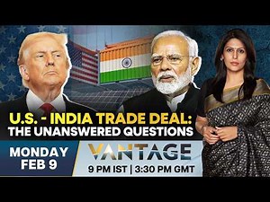 LIVE: Inside the India-US Trade Deal: What’s Really in It? | Vantage with Palki Sharma