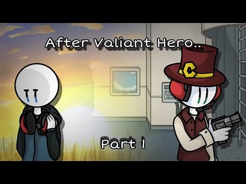 After Valiant Hero.. Part 1! (Henry Stickmin Comic Dub)