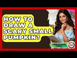 How To Draw A Scary Small Pumpkin? - Drawing and Painting Academy
