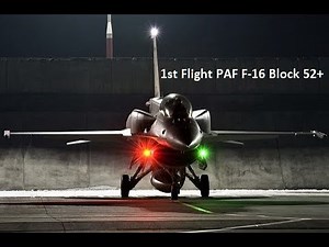 1st Flight PAF F-16 Block 52+ (Pakistan Airforce)=HD=
