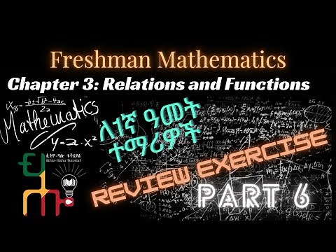 Part 6 | Freshman Mathematics Review Exercises on Relation and Function