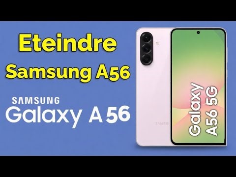Comment éteindre un Samsung A56 facilement (2 méthodes rapides)