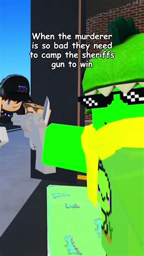 When the Murderer is so bad they have to camp the gun to win #roblox #shorts #memes #mm2