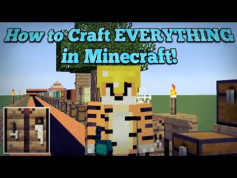 How To Craft EVERYTHING In Minecraft!
