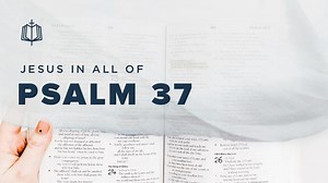 Psalm 37