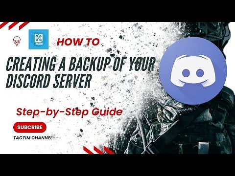 Creating a Backup of Your Discord Server | Step-by-Step Guide