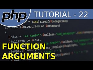 Function Arguments - #22 PHP Tutorial For Beginners With Examples