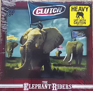Clutch - The Elephant Riders