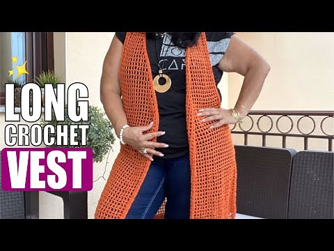 HOW TO CROCHET A LONG VEST - EASY AND FAST - BY LAURA CEPEDA