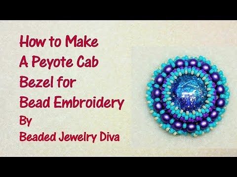 Bead Embroidery - How to Make a Capture Bezel