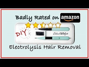 DIY Electrolysis Permanent Hair Removal with Badly Rated Amazon Kit | PalsLivesLife