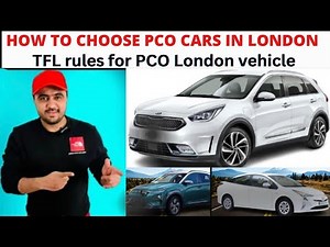 How to Choose PCO Cars in London / Rules for PCO Cars London 2023/ TfL rules for PCO London Vehicle