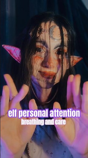 asmr 🪻elf takes care of you with breathing, massage and personal attention 🧡 #asmr