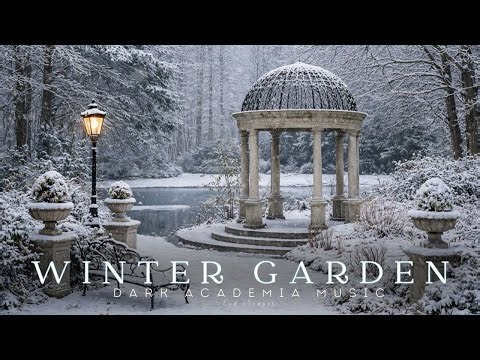 Snowy Winter Garden by the Lake | Dark Academia Piano Music & Calm Ambience for Study & Sleep