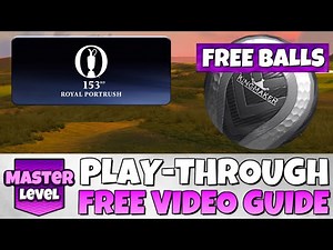 MASTER PLAY-THROUGH | The 153rd Open featuring Royal Portrush | Golf Clash Guide