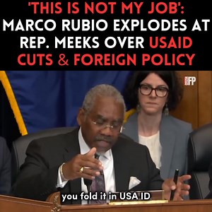 1M views · 29K reactions | 'This is not my job': Marco Rubio explodes at Rep. Meeks over USAID cuts & foreign policy | Citizen Free Press | Facebook