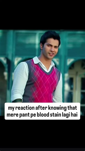 𝒄𝒉𝒂𝒕𝒑𝒂𝒕𝒂𝑺𝒆𝒅𝒖𝒄𝒕𝒊𝒐𝒏 on Instagram: "Abh toh adat hi hai mujhse 💔😦😊🥀 . . 'funnyy kar diya yaar 🔥🥹' . #fypシ❤️💞❤️ #girlproblems #periods #girlythings #india #bloodstain #india #viral #reel #varundhawan"