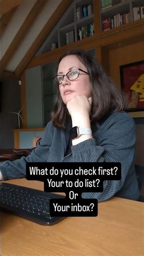 What do you check first? To-do list? or Inbox?
