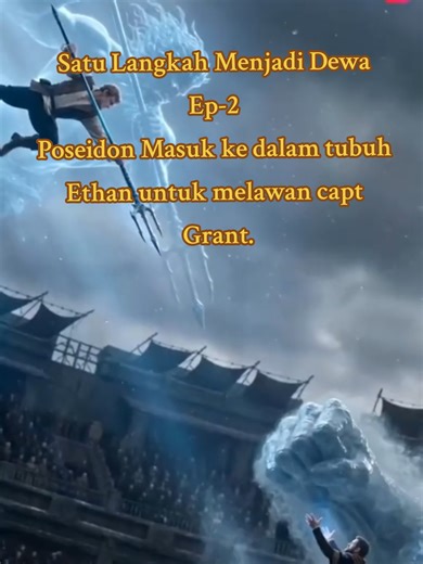 Poseidon Melawan Capt Grant Dalam Satu Langkah Menjadi Dewa