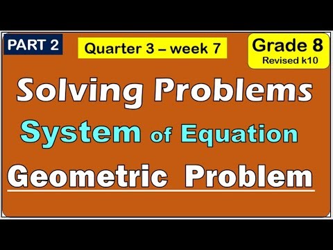 Solve geometric problem System of linear equation Math 8 matatag Third quarter week7 Revised k to 10