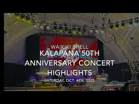 KALAPANA'S 50TH ANNIVERSARY CONCERT
