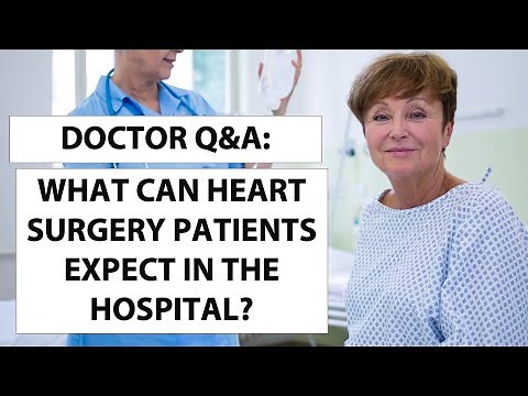Doctor Q&A: What Can Heart Valve Surgery Patients Expect In The Hospital?