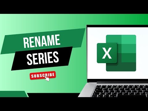How To Rename A Series In Excel