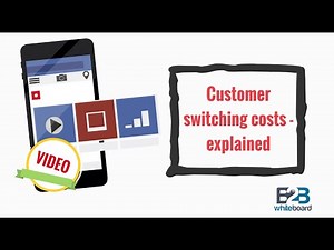 Customer switching costs - explained