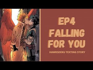 Falling for you: HawksDeku, Social Anxiety and PTSD Deku AU #4 | MHA Texting Story