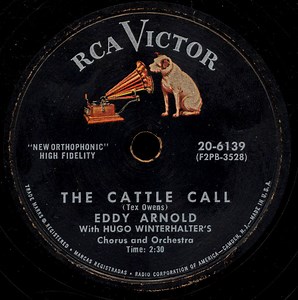Eddy Arnold - The Cattle Call / The Kentuckian Song