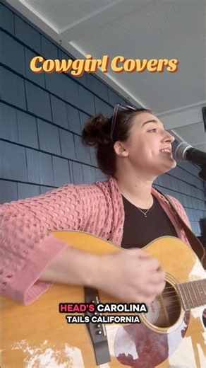 Cowgirl Covers pt 5 - Heads Carolina, Tails California #acoustic #acousticcover #cover #countrymusic