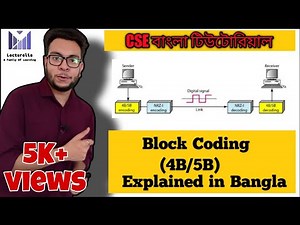 (Lec-69) Block Coding (4B/5B) | Data Communication Bangla Tutorial