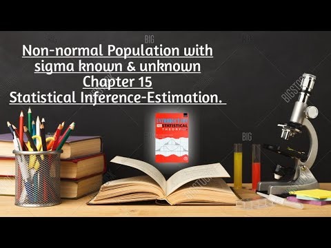 Solved Example#15.21 to 15.23 ||Chapter#15 ||Statistical Inference - Estimation