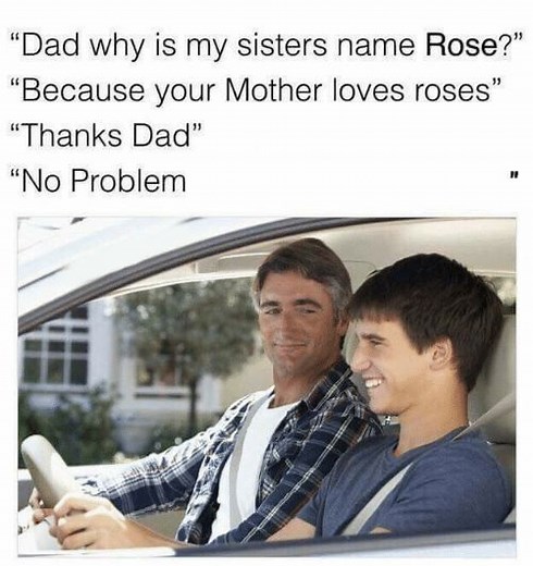 Why is my sisters name Rose Meme Generator - Piñata Farms - The best meme generator and meme maker for video & image memes