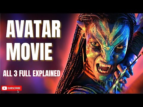 Avatar Movie Explained in English | Mystery Movies | All 3 Movies | The End