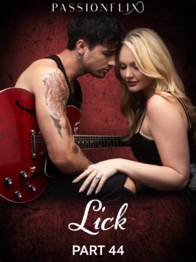 Lick | Part 44 | 🎸 Follow the story here on TikTok, or watch the full version on Passionflix. (Link in bio) 💙 #BookToScreen #RomanceMovies #BookTok #RomanceBookTok #RomanceReaders #BookAdaptation #RomanceTok #Passionflix