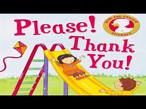 Please! Thank You! By Jillian Harker | Children’s Books Read Aloud