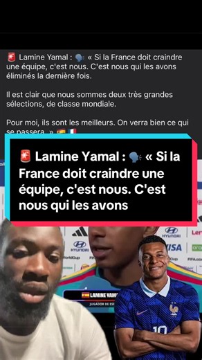 🚨 Lamine Yamal : 🗣️ « Si la France doit craindre une équipe, c'est nous. C'est nous qui les avons éliminés la dernière fois. Il est clair que nous sommes deux très grandes sélections, de classe mondiale. Pour moi, ils sont les meilleurs. On verra bien ce qui se passera. » 🇪🇸🇫🇷 #FootballAutopsie