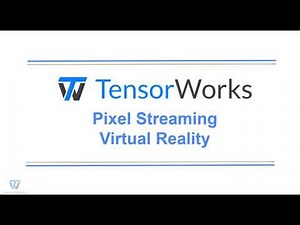 Pixel Streaming Virtual Reality