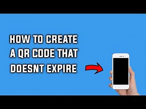 How to Create a QR Code That Doesn’t Expire on iPhone