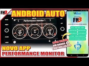 ANDROID AUTO: TESTE E TUTORIAL APP PERFORMANCE MONITOR | NOVA VERSÃO VM BRASIL AA CONTROLLER 5.0
