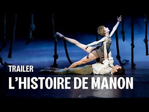 L'HISTOIRE DE MANON by Kenneth MacMillan (trailer)