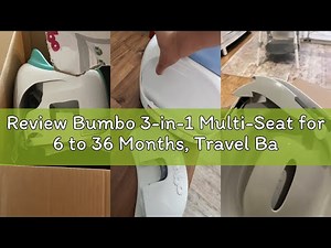Review Bumbo 3-in-1 Multi-Seat for 6 to 36 Months, Travel Baby Feeding & Play Floor Seat, All-in-One
