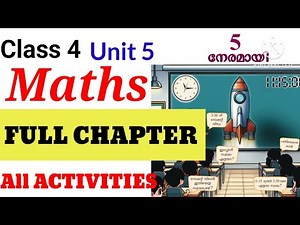 class 4 maths unit 5 full explanation class 4 maths unit 5 its time activities