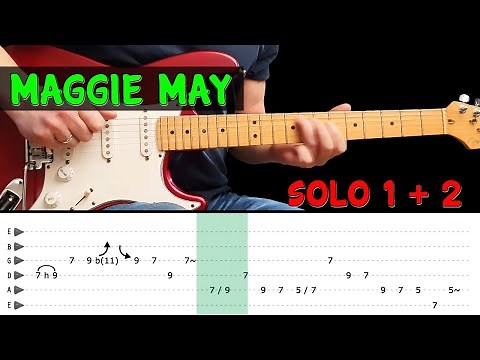 MAGGIE MAY - Guitar lesson - Solo 1 + 2 with tabs (fast & slow) - Rod Stewart