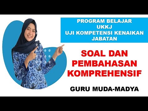 Pembahasan soal UKKJ Guru Muda Ke Madya Full 2024