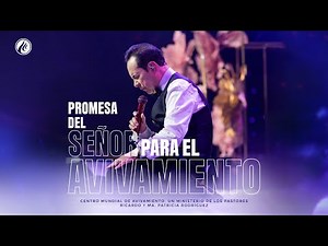 Promesa del Señor para el Avivamiento | Pastor Ricardo Rodríguez | Prédicas Cristianas