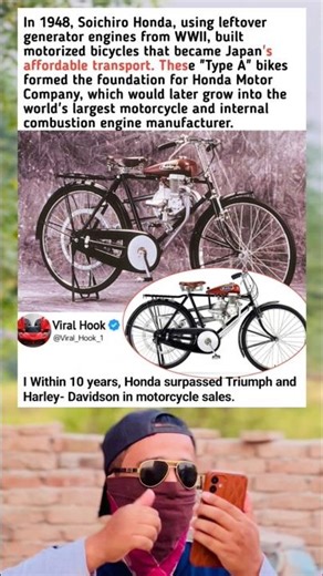 n 1948, Soichiro Honda, using leftover generator engines from WWII, built motorized bicycles that