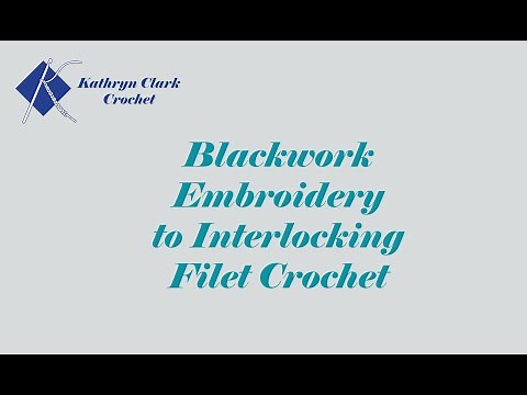 Blackwork Embroidery to Interlocking Filet Crochet