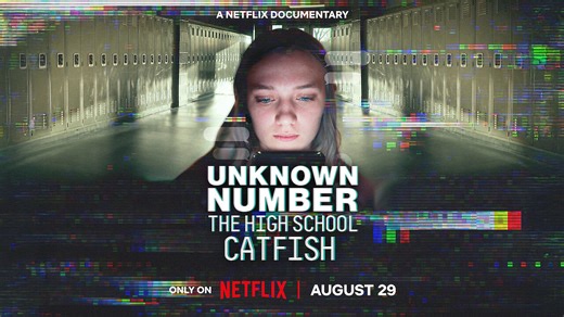 Official Trailer - Unknown Number: The High School Catfish - 2025 - Netflix